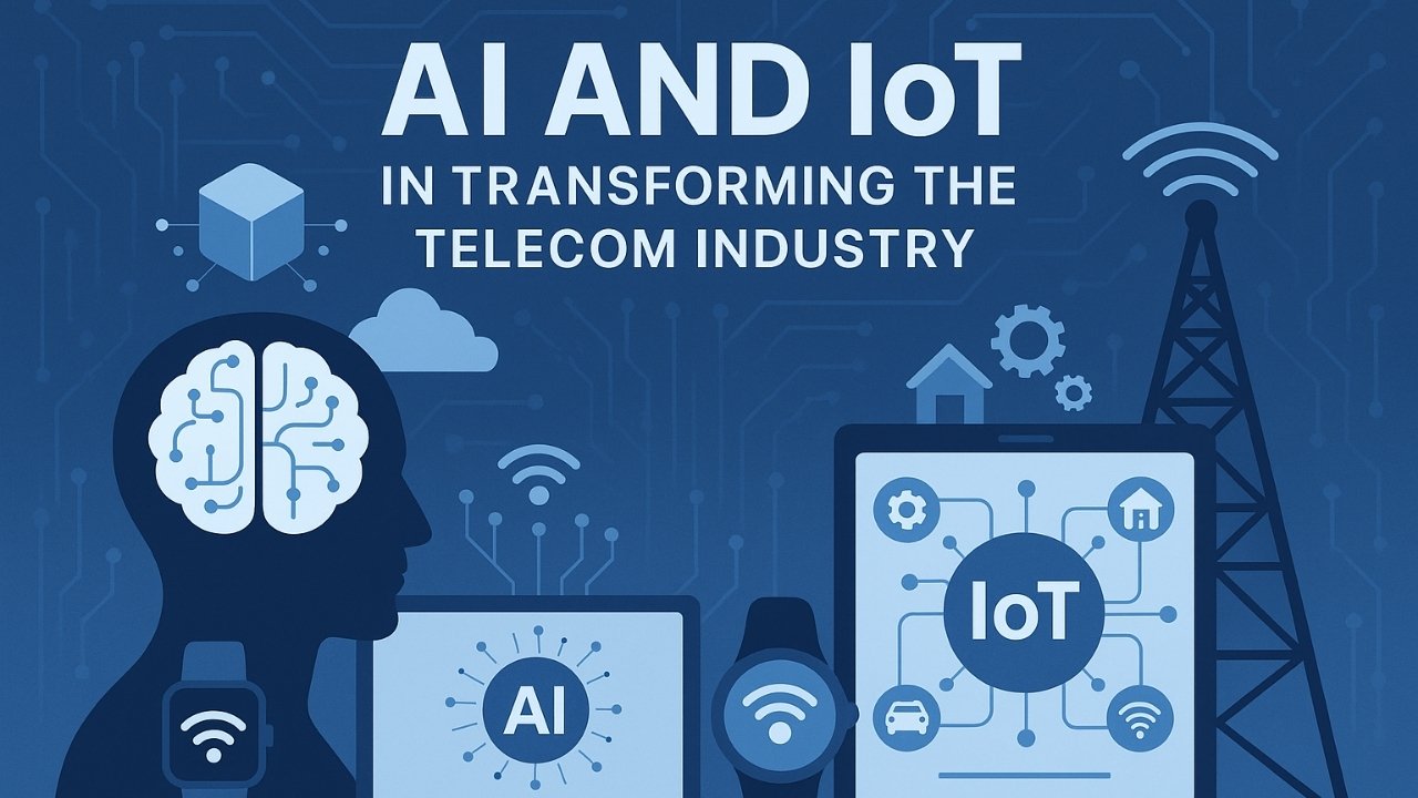 AI and IoT in Telecom